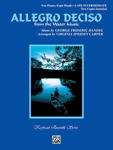 �y�� �A�� �A���O���E�f�`�[�\�i�u����̉��y�v���j Allegro Deciso from The Water Music (2P8H) /Handel �^ (��)�e�[�k����