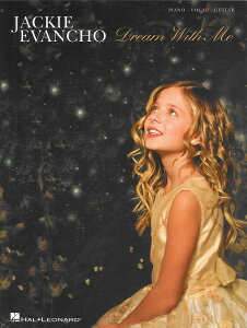�y�� �A�� �W���b�L�[�E�G���@���R:�h���[���E�E�B�Y�E�~�[ �iP�^V�^G�j Jackie Evancho Dream with Me /Jackie �^ (��)�e�[�k����