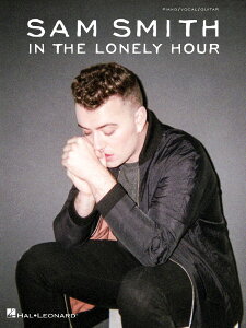 �y�� �A�� �T���E�X�~�X:�C���E�U�E�������[�E�A���[ �iP�^V�^G�j Sam Smith In the Lonely Hour /Sam Smith �^ (��)�e�[�k����