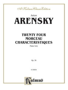 y A 24̐iIi OpD 36 isAm\j 24 Morceau Characteristiques Opus 36 /Anton Arensky ^ ()e[k