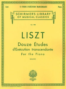 �y�� �A�� 12�̒���Z�I���K�� �i�s�A�m�\���j 12 Etudes d�fExecution Transcendante /Franz Liszt �^ (��)�e�[�k����