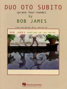�y�� �A�� �{�u�E�W�F�[���X:�f���I�E�I�E�g�E�X�[�r�g �i1P4H�j Bob James Duo Oto Subito (Piano/Keyboard) / �^ (��)�e�[�k����