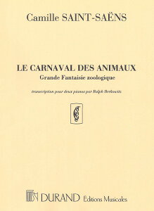 y A ̎ӓ i2P4Hj iXRAx2j Le Carnaval des Animaux (Carnival of the Animals) /Camille S ^ ()e[k
