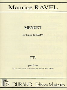 �y�� �A�� �n�C�h���̖��ɂ�郁�k�G�b�g �i�s�A�m�\���j Menuet sur le nom de Haydn /Maurice Ravel �^ (��)�e�[�k����