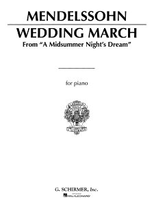 y A si iu^Ă̖̖vj Wedding March from A Midsummer Nightfs Dream /Felix Mendel ^ ()e[k