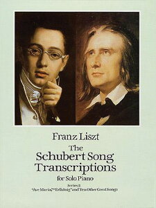 y A V[xg̋ȕҋȏW 1 isAm\j The Schubert Song Transcriptions for Solo Piano 1 / ^ ()e[k