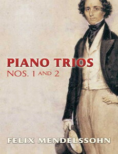 y A sAmOdt 1ԁ2 iXRAj Piano Trios 1 & 2 /Felix Mendelssohn ^ ()e[k