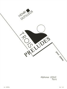 �y�� �A�� 3�̑O�t�� �iPiano Solo�j Trois Preludes /Henri Dutilleux �^ (��)�e�[�k����