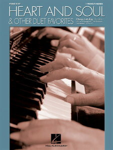 �y�� �A�� �n�[�g���\�E�����`�s�A�m�A�e�W�i1P4H�j Heart and Soul & Other Duet Favorites /Various Composers �^ (��)�e�[�k����
