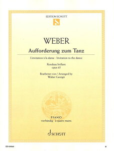 y A ւ̊U OpD 65 i1P4Hj Invitation to the Dance Op. 65 /Carl Maria von Weber ^ ()e[k