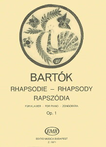 �y�� �A�� ������ Op�D1 �i�s�A�m�\���j Rhapsody (1st Version) Op. 1 /Bela Bartok �^ (��)�e�[�k����