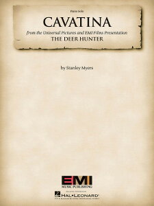 �y�� �A�� �J���@�e�B�[�i �iPiano Solo�j Cavatina (from The Deer Hunter) /Stanley Myers �^ (��)�e�[�k����