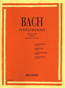 �y�� �A�� �t�����X�g�� BWV 812�|817 6 Suites Francesi BWV812817 (Piano) /Johann Sebastian Bach �^ (��)�e�[�k����