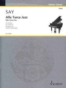 �y�� �A�� �g���R�s�i�ȃW���Y Alla Turca Jazz Op. 5b (2P4H) /Fazil Say �^ (��)�e�[�k����