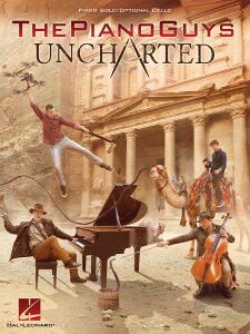 �y�� �A�� �s�A�m�E�K�C�Y:�A���`���[�e�b�h �i�s�A�m�E�\���ƃ`�F���iOption�j�j The Piano Guys Uncharted /T �^ (��)�e�[�k����