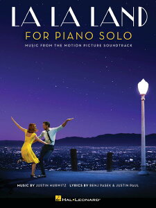 �y�� �A�� ���E���E�����h La La Land for Piano Solo /Justin Hurwitz; Lyrics by Benj Pasek & Ju �^ (��)�e�[�k����