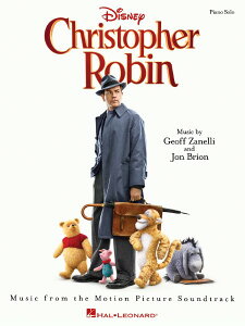 �y�� �A�� �v�[�Ƒ�l�ɂȂ����l�i�s�A�m�\���j Christopher Robin /by Geoff Zanelli & Jon Brion with Richard �^ (��)�e�[�k����
