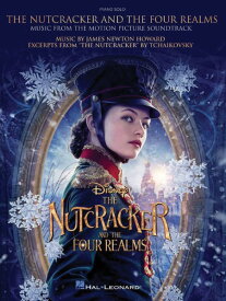 楽譜 輸入 くるみ割り人形と秘密の王国 （ピアノソロ） The Nutcracker and the Four Realms /Music by James Ne ／ (株)テーヌ商会