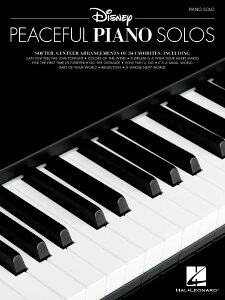 �y�� �A�� �f�B�Y�j�[�̖����̃s�A�m�E�\���ȏW �i�s�[�X�t���E�s�A�m�E�\���j �iPiano Solo�j Disney Peaceful �^ (��)�e�[�k����