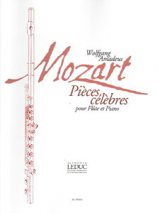 y A t[g\ ȏW Pieces Celebres (Flute & Piano) /Wolfgang Amadeus Mozart ^ ()e[k