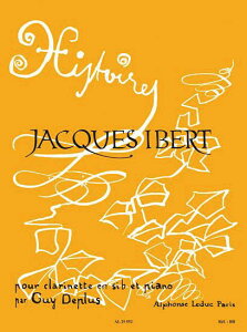 �y�� �A�� �N�����l�b�g�\�� �u����v��� �i1 2 3 5 7 8 9 10�j Histoires (Clarinet & Piano) /Jacques �^ (��)�e�[�k����