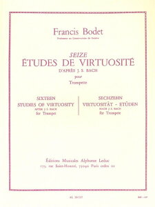 �y�� �A�� �g�����y�b�g�\�� �o�b�n�ɂ��16�̋Z�I�I���K�� �iTrumpet�j 16 Etudes de Virtuosite d�fapres Bach �^ (��)�e�[�k����