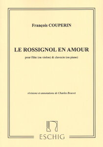 �y�� �A�� �t���[�g�\�� ���̂������� �iFlute �ior Violin�j �� piano�j Rossignol en amour /Francais Couperi �^ (��)�e�[�k����