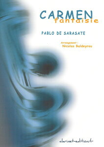 �y�� �A�� �N�����l�b�g�\�� �J���������z�� Carmen Fantaisie (Clarinet & Piano) /Pablo de Sarasate �^ (��)�e�[�k����