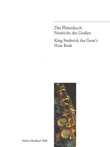 y A t[g t[hq剤̃t[gEubN King Frederick the Greatfs Flute Book /Frederick t ^ ()e[k