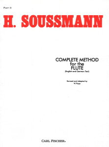 �y�� �A�� �t���[�g �t���[�g���������{ ��2�� Complete Method for the Flute Part 2 /H. Soussmann �^ (��)�e�[�k����
