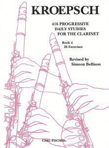 �y�� �A�� �N�����l�b�g 416�̑Q�i�I���K�� ��4���i26�̗��K�j 416 Progressive Daily Studies Book IV (Clarine �^ (��)�e�[�k����