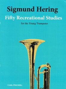 �y�� �A�� �g�����y�b�g�\�� 50�̋C�y�ȗ��K�� �i�g�����y�b�g���{�j 50 Recreational Studies /Sigmund Hering �^ (��)�e�[�k����