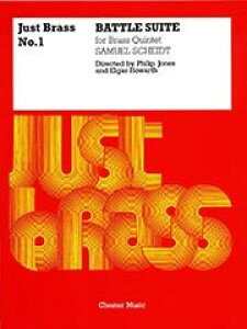 y A ǃATu 킢̑g iBrass Quintetj Battle Suite (Just Brass No.1) /Samuel Scheidt ^ ()e[k