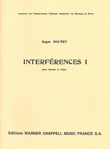 �y�� �A�� �o�X�[���\�� �A���e���t�F�����X1 Interferences I (Bassoon & Piano) /Roger Boutry �^ (��)�e�[�k����