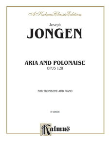 y A g{[\ AAƃ|l[Y OpD128 iTrombone  Pianoj Aria and Polonaise Op. 128 /J ^ ()e[k