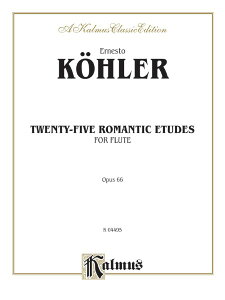 y A t[g 25̃}eBbNȗK OpD 66 iFlutej 25 Romantic Etudes Op. 66 /Ernesto Koehle ^ ()e[k