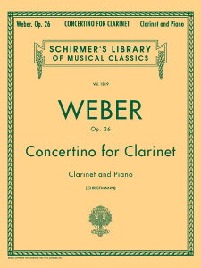 �y�� �A�� �N�����l�b�g�\�� �N�����l�b�g�����t�� ��i26 Concertino Op. 26 (Clarinet & Piano) /Carl Marie v �^ (��)�e�[�k����