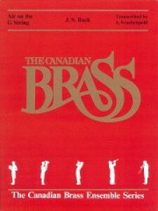y A ǃATu G̃AA Air on the G String (Brass Quintet/Canadian Brass) /Johann Sebas ^ ()e[k