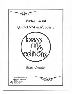 y A ǃATu ǌ܏dt 4 OpD8 Quintet No. 4 in Ab Op. 8 (Brass Quintet) /Ewald ^ ()e[k