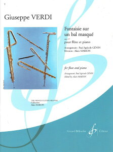 �y�� �A�� �t���[�g�\�� �u���ʕ�����v�ɂ�錶�z�� Op�D 17 �iFlute �� Piano�j Fantaisie sur un Bal Masque �^ (��)�e�[�k����