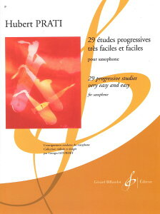 �y�� �A�� �T�b�N�X�\�� 29�̂₳�����Q�V�I�ȗ��K�� �iSaxophone�j 29 Etudes Progressives /Hubert Prati �^ (��)�e�[�k����