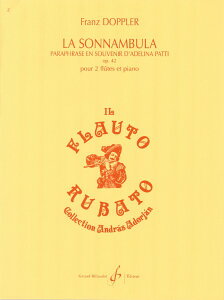 y A t[g\ Vȁ iAf[iEpbeB̎voɂpt[Yj La Sonnambula (Flute ^ ()e[k