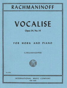 y A z\ HJ[Y Vocalise Opus 34 No. 14 (Horn & Piano) /Sergei Rachmaninoff ^ ()e[k