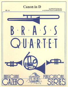 y A ǃATu Jm Canon in D (Brass Quartet/2Tp/Hr/Tb) /Johann Pachelbel ^ ()e[k