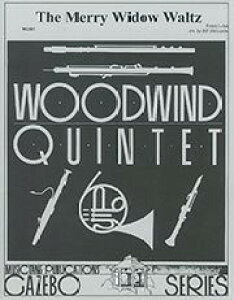 y A ؊ǃATu [EEBhEEc y؊ǌ܏dtz The Merry Widow Waltz (W.W Quintet) /F ^ ()e[k