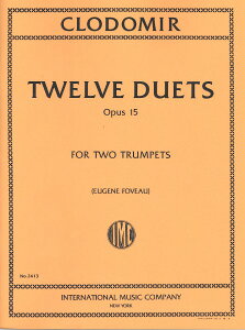 y A gybgATu 12̓dtȏW OpD 15 iTrumpet Duet ^ XRAj 12 Duets Opus 15 / ^ ()e[k