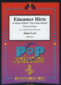 �y�� �A�� �t���[�g�\�� ���}�[�i�̋F�� �iFlute �� Piano�j Einsamer Hirte (The Lonely Sheperd) /James Last �^ (��)�e�[�k����