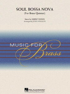 y A ǃATu \EE{TEm@ Soul Bossa Nova (Brass Quintet) /Quincy Jones ^ ()e[k