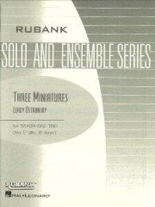 �y�� �A�� �T�b�N�X�A���T���u�� 3�̏��i Three Miniatures (Sax. Trio AAT) /Leroy Ostransky �^ (��)�e�[�k����