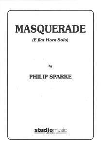y A z\ }XJ[h ʕ Masquerade (Eb Horn Solo & Piano) /Sparke ^ ()e[k